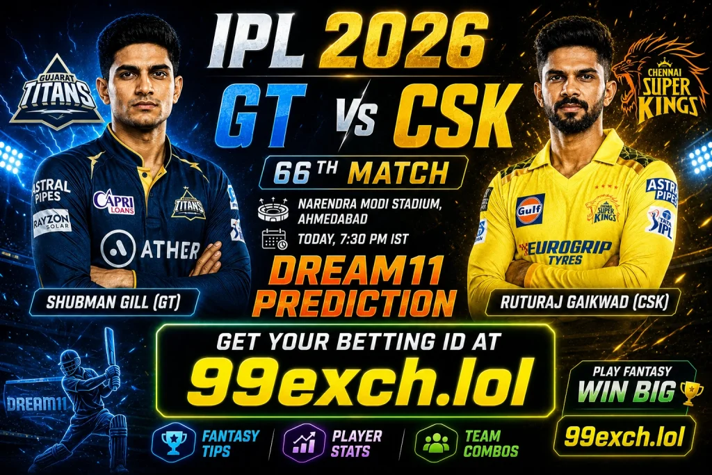 GT vs CSK Dream11 Prediction