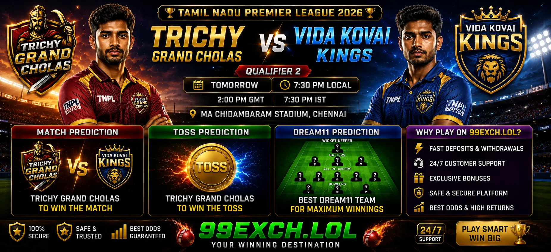 Trichy Grand Cholas vs Vida Kovai Kings match prediction TNPL 2026